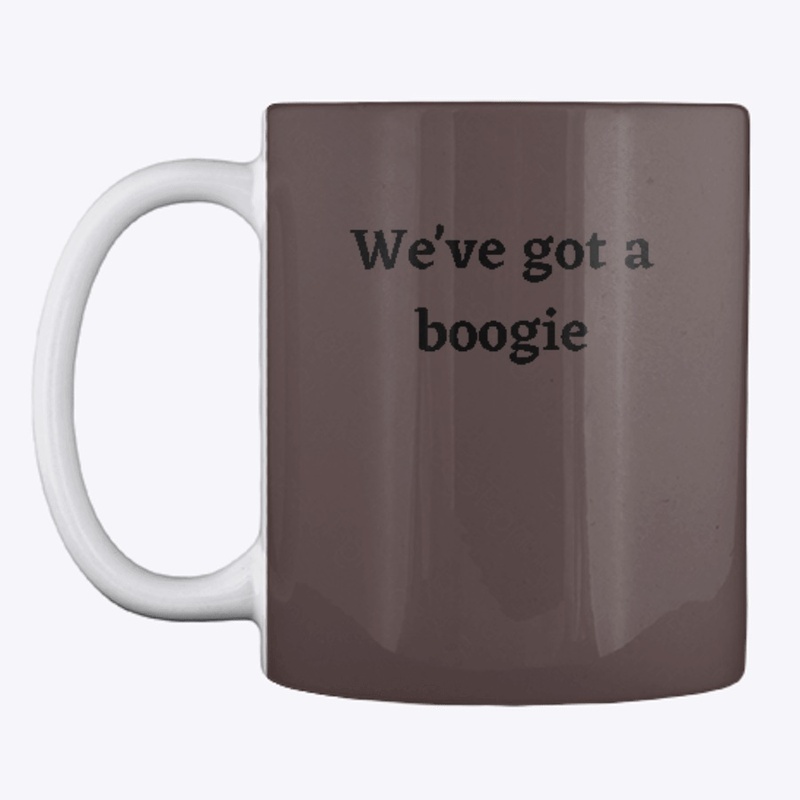 we've got a boogie