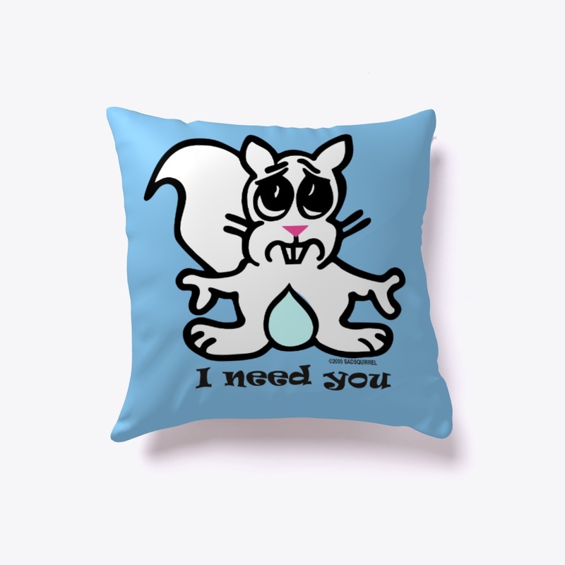 SAD SQUIRREL © I need you