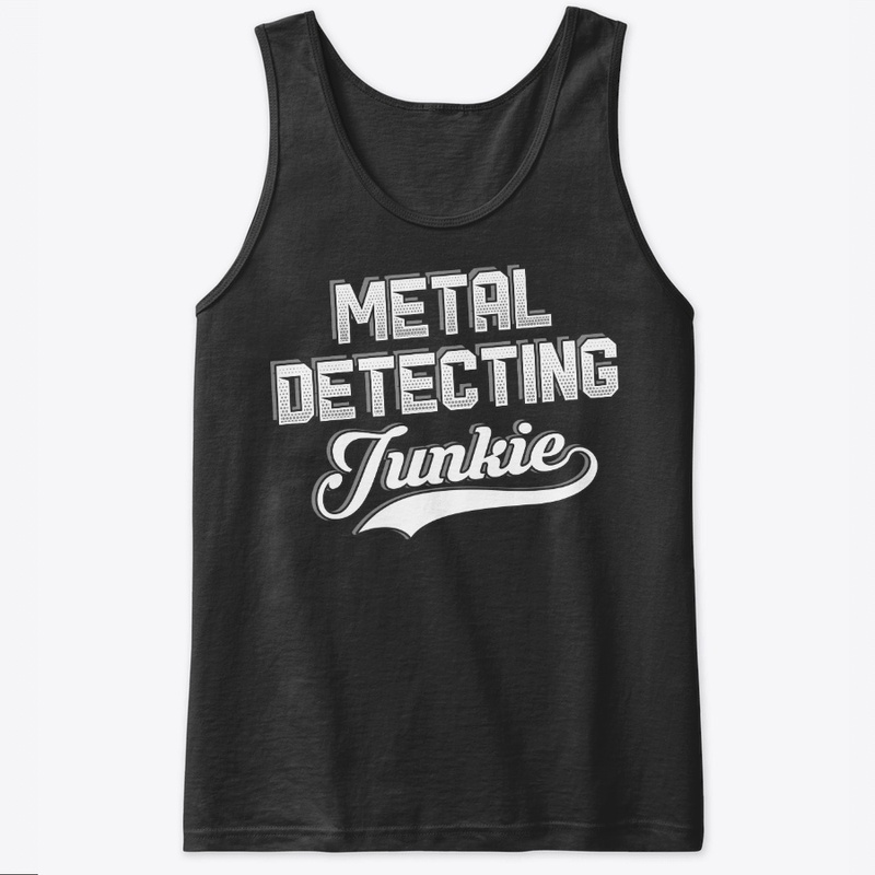 Funny Metal Detecting Lover Gift Junkie
