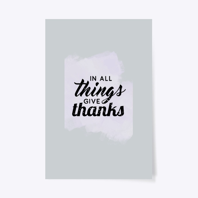 In All Things Gives Thanks