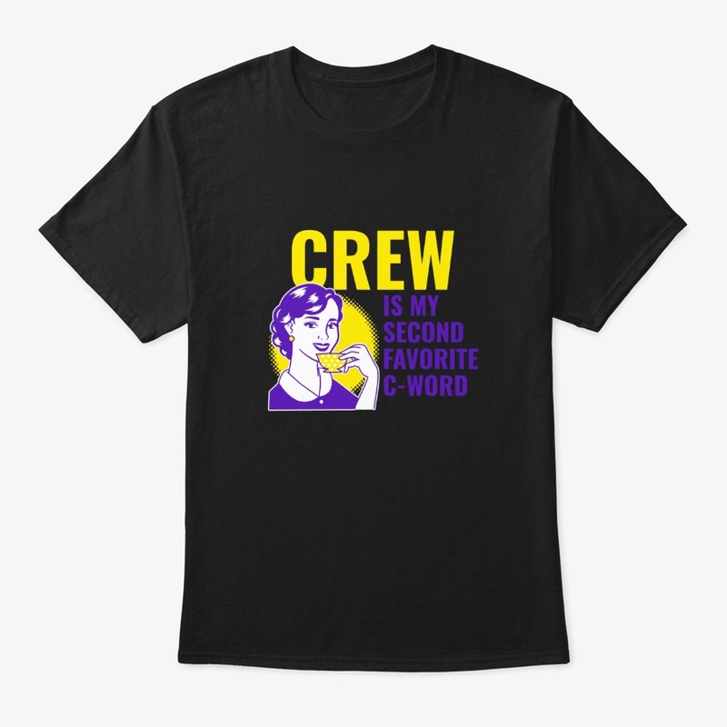 Crew Is My Favourite C Word