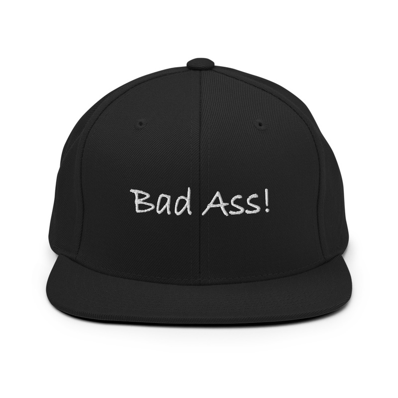 Bad Ass-Snapback Hat