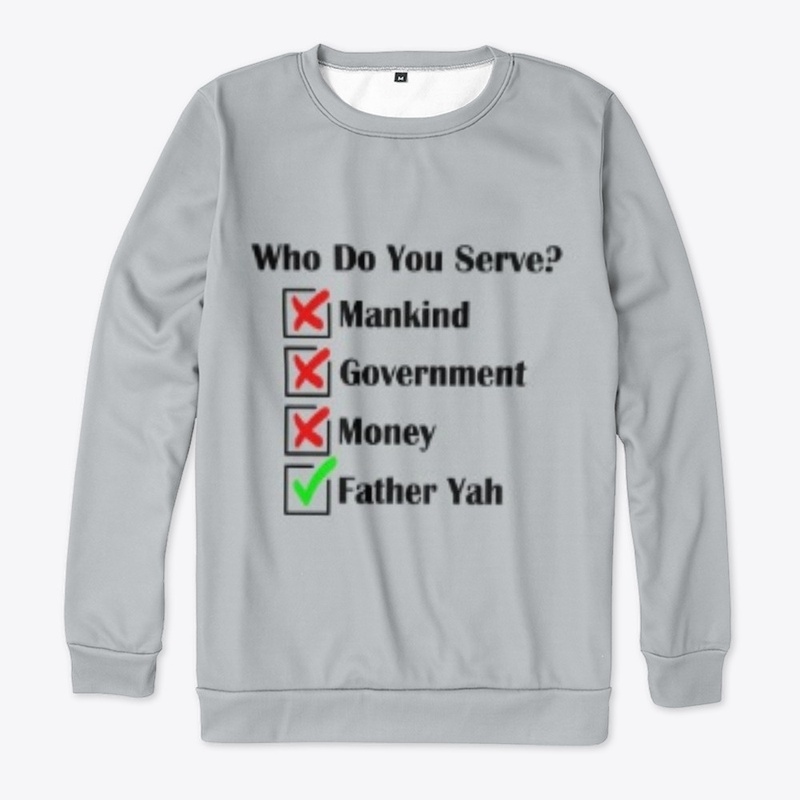 Who Do You Serve?