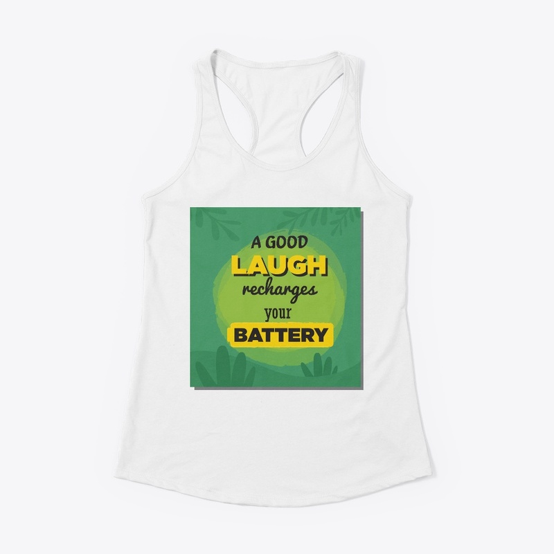 A Good Laugh Recharge... T-Shirt