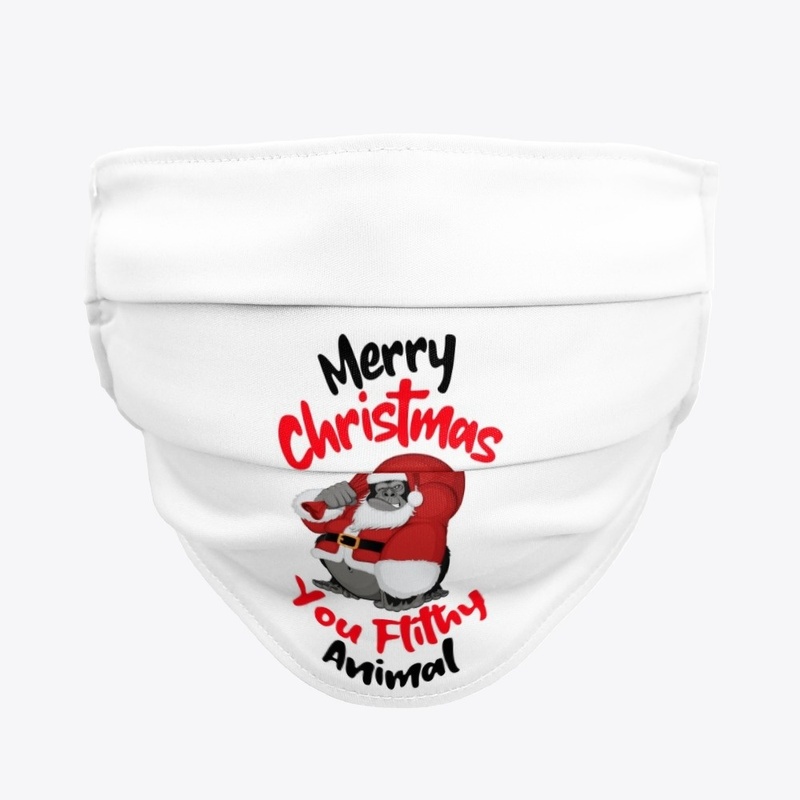 Merry Christmas You Filthy Animal