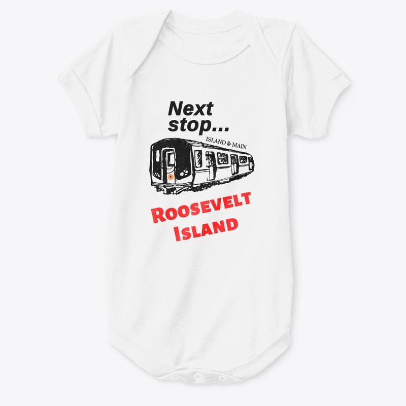 Next Stop... Roosevelt Island • Bold