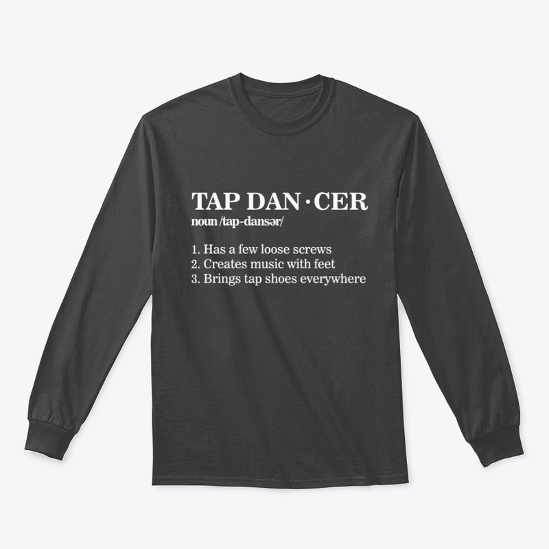 Definition of Tap Dancer Shirt