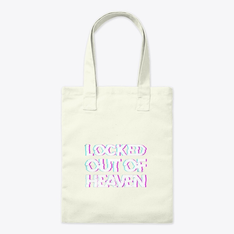 Locked Out Of Heaven