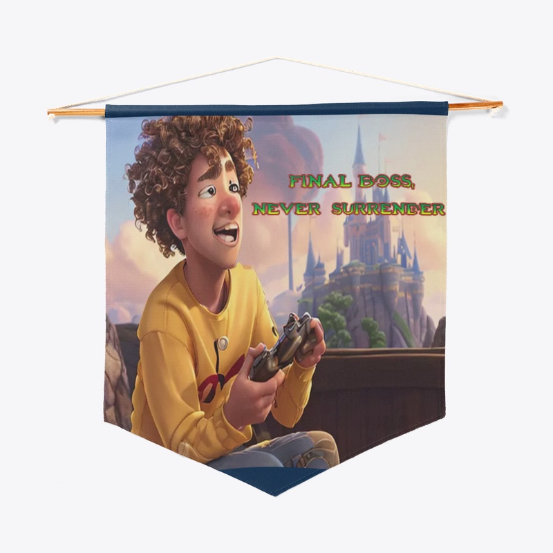 Final Boss, Never Surrender