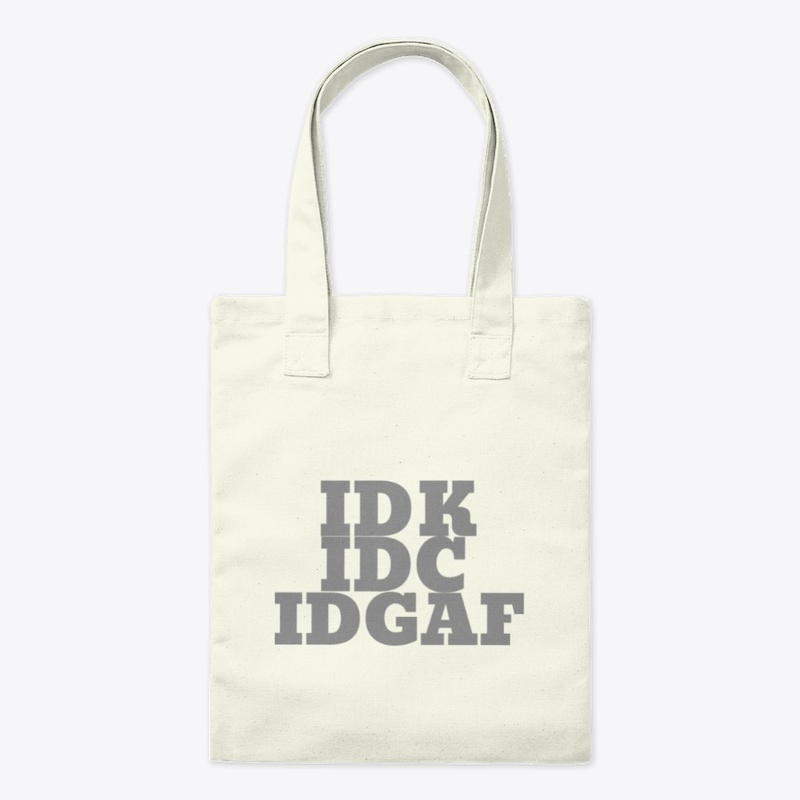 GOMAB TEES IDK, IDC...