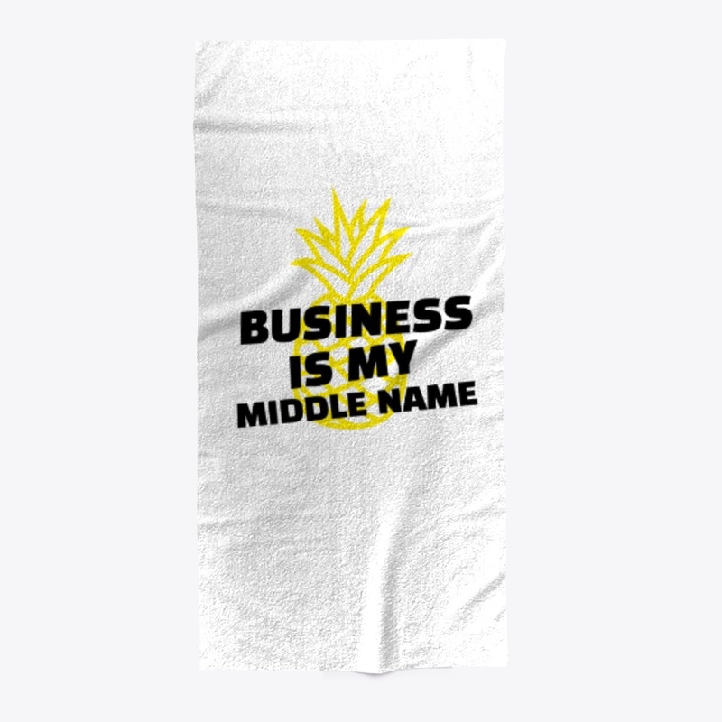 Business is My Middle Name