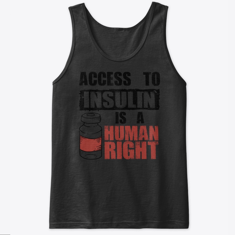 Cool Insulin Is A Human Right  Funny Dia
