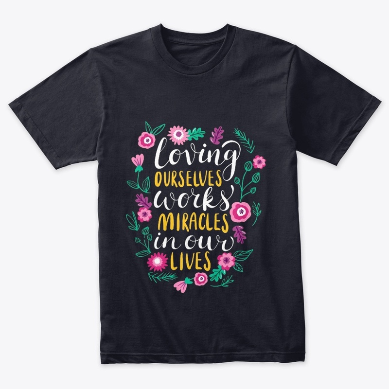 Loving Ourselves