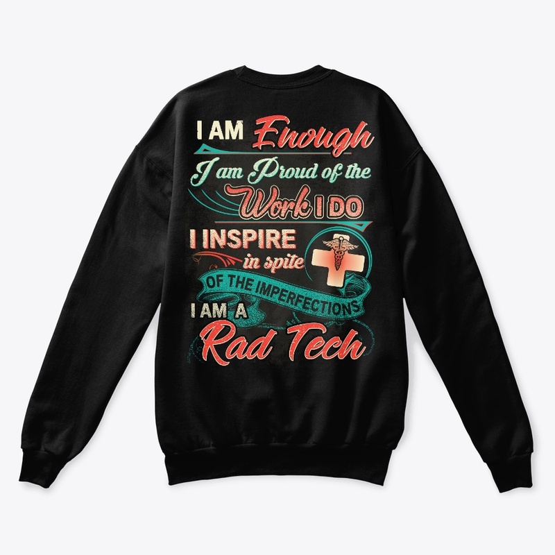 RAD Tech Inspirational Shirt 