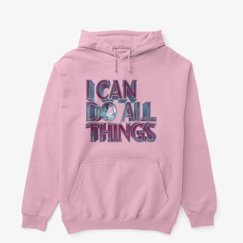 I Can Do All Things
