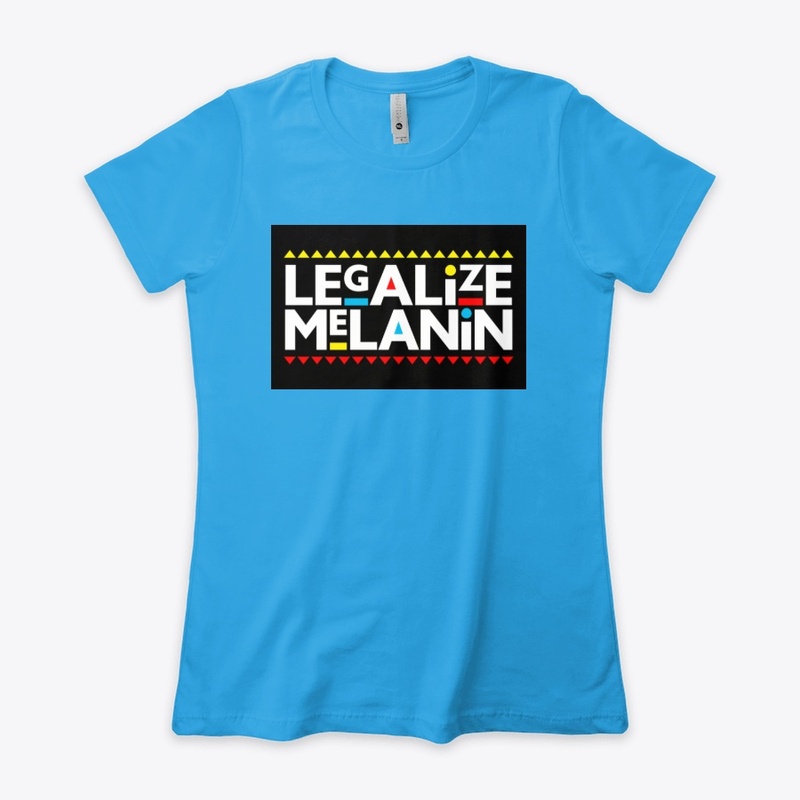 Legalize Melanin