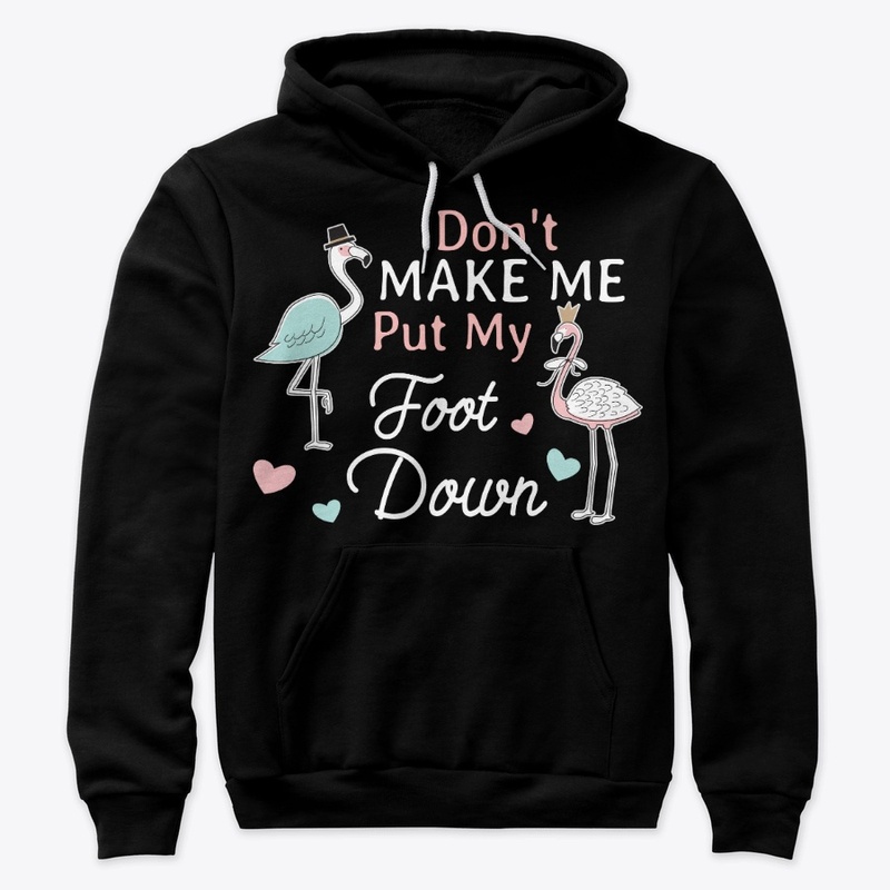 Don't Make Flamingo Put Foot Down