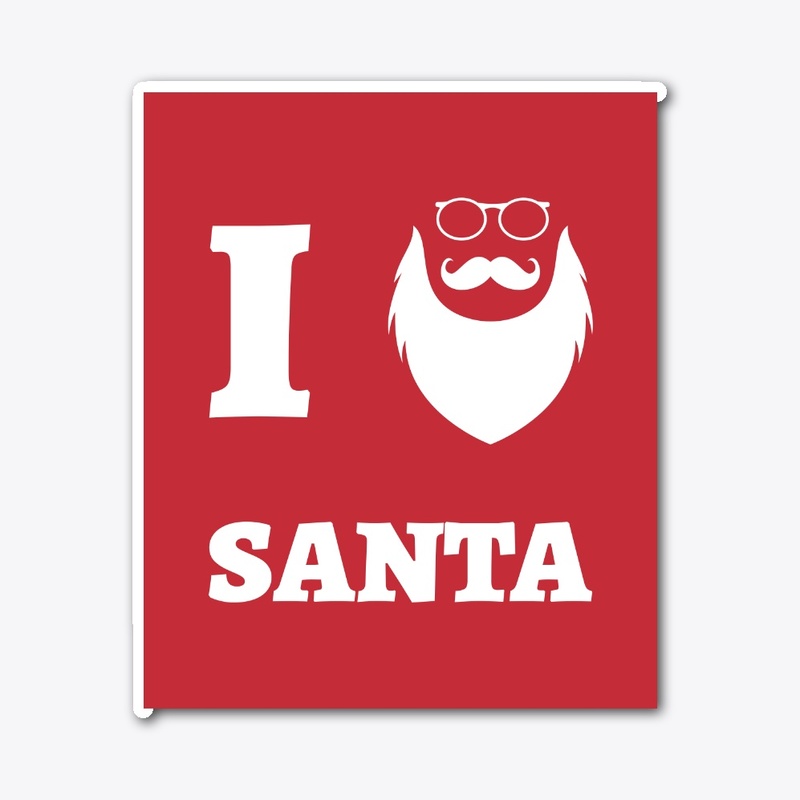 I love Santa
