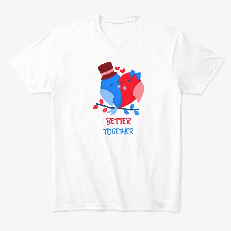 Better Together Valentine's Day