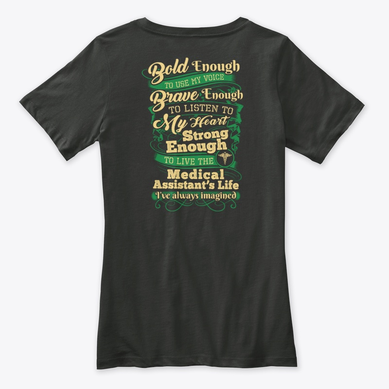 Strong Medical Assistant Shirt