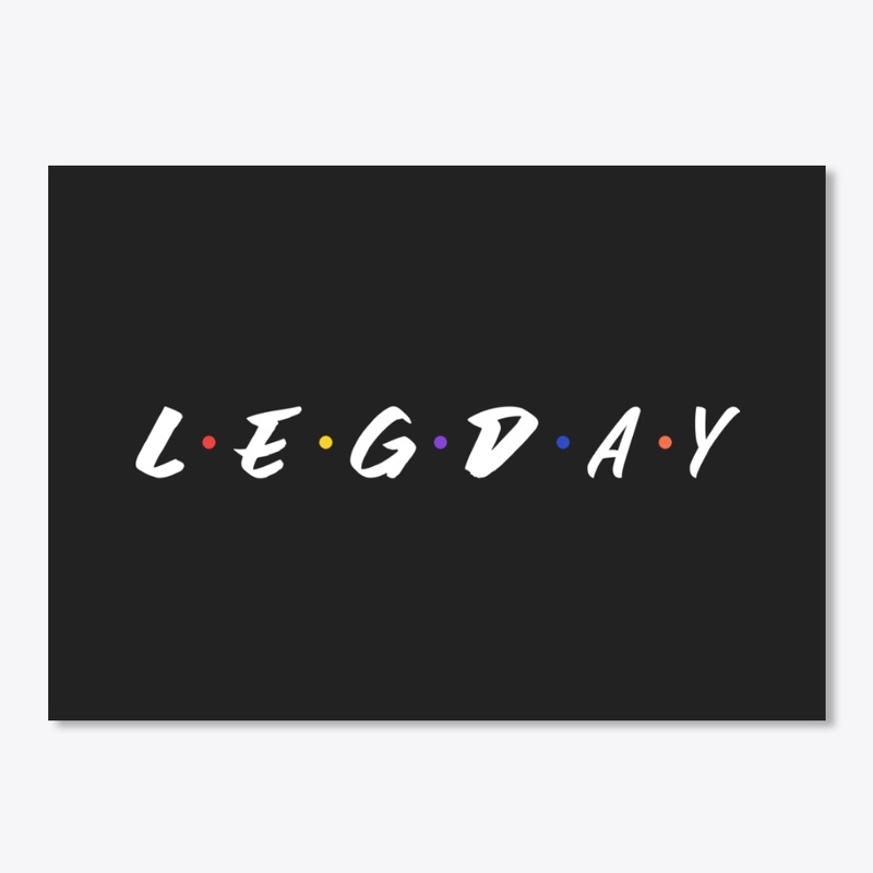 Leg Day