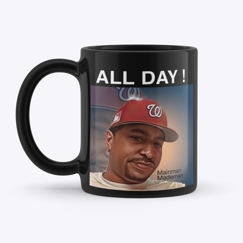 Mainman Mademan ALL DAY coffee mug