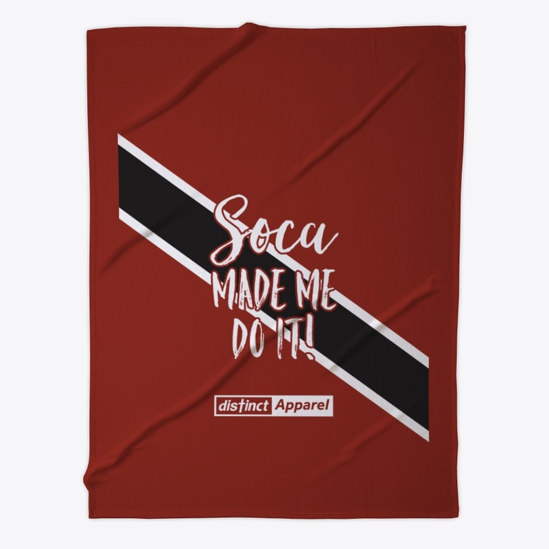 SOCA MADE ME DO IT (TRINIDAD)