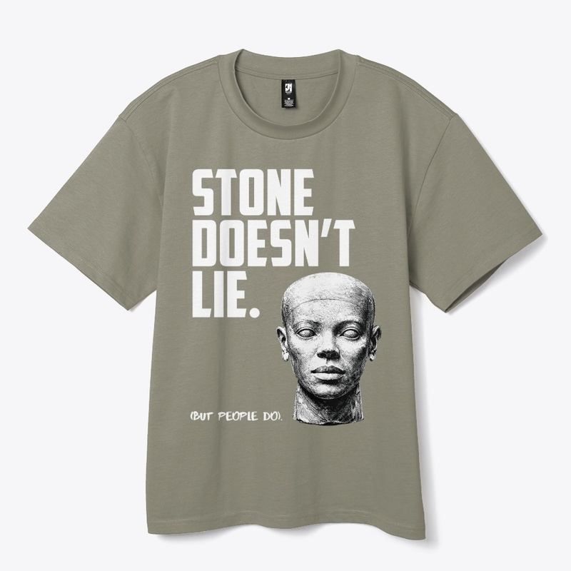 Stone Doesn't Lie.