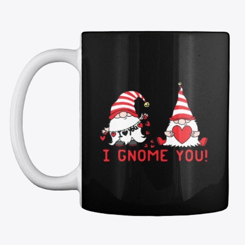 I Gnome You - Valentine Gnome Gift