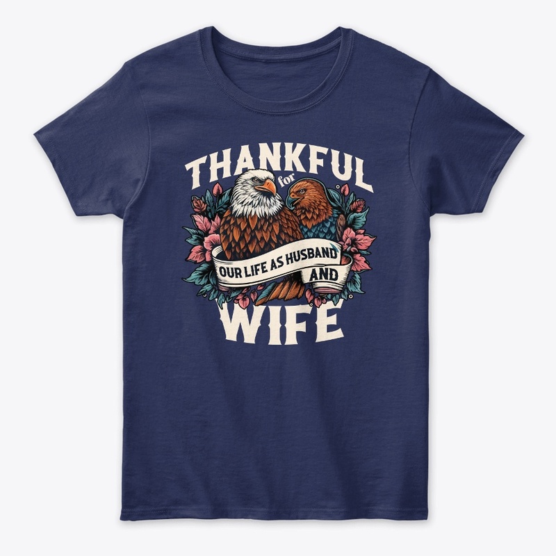Thankful Husband Wife T-Shirt