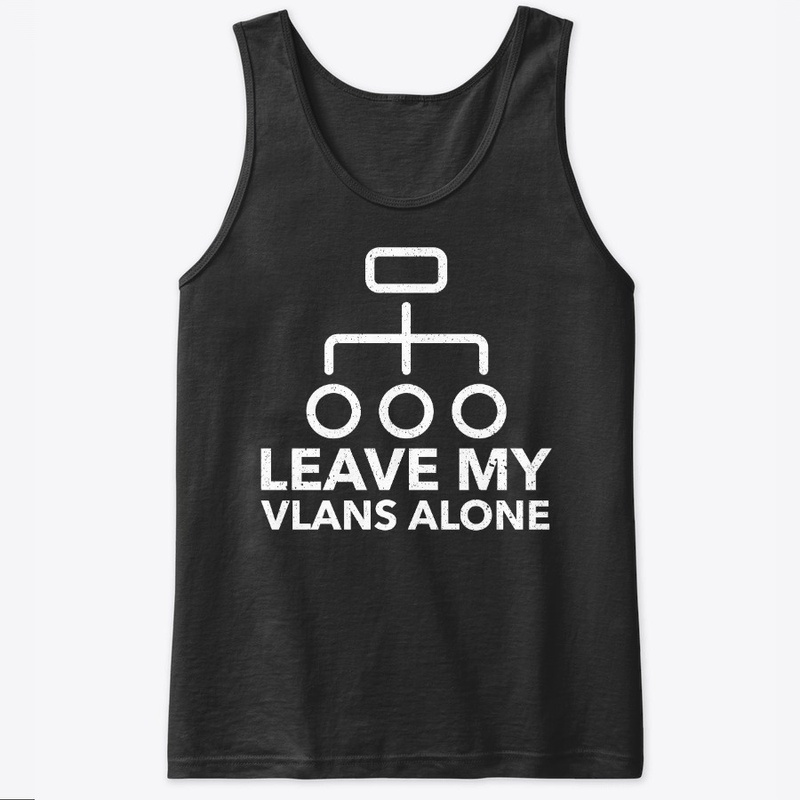 Leave My VLANS Alone System Admin