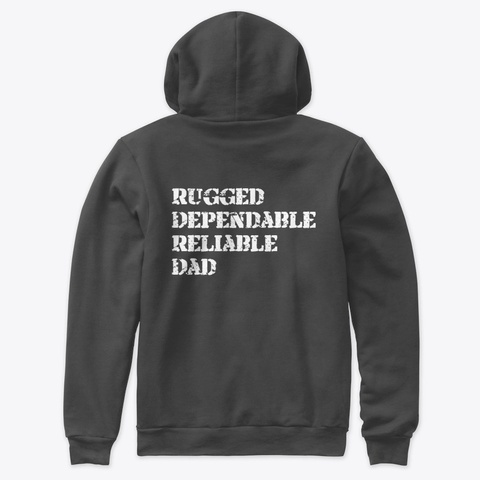 Basic Rugged Dad Design Dark Grey Heather T-Shirt Back