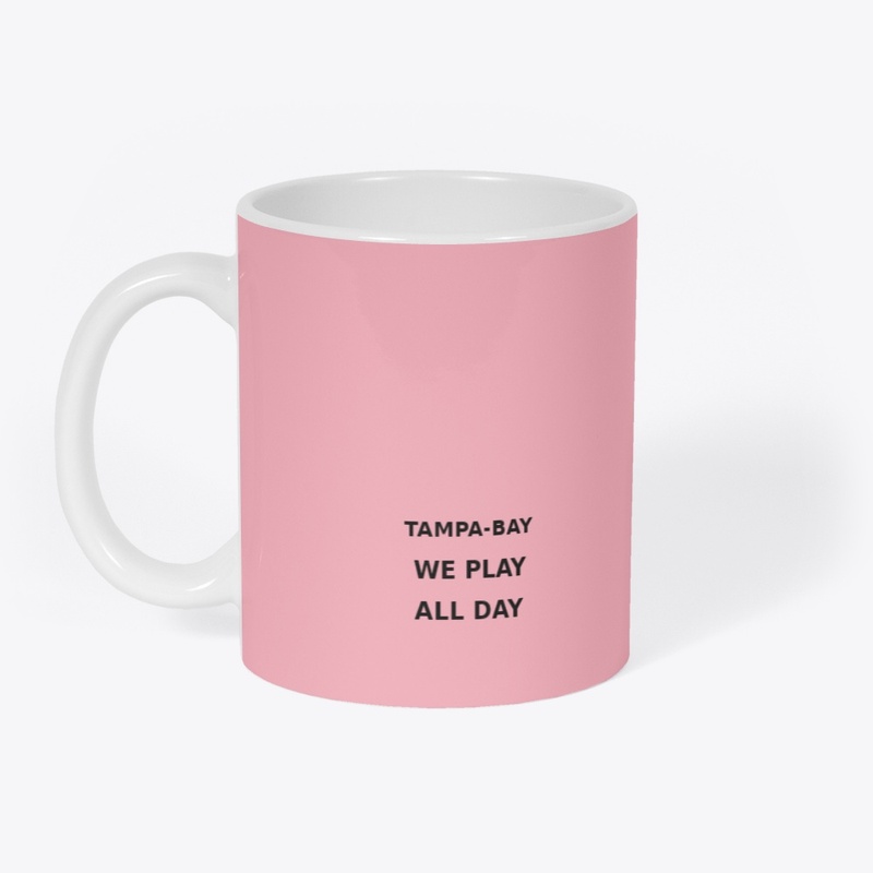 We Play All Day Tampa Bay (Merch)