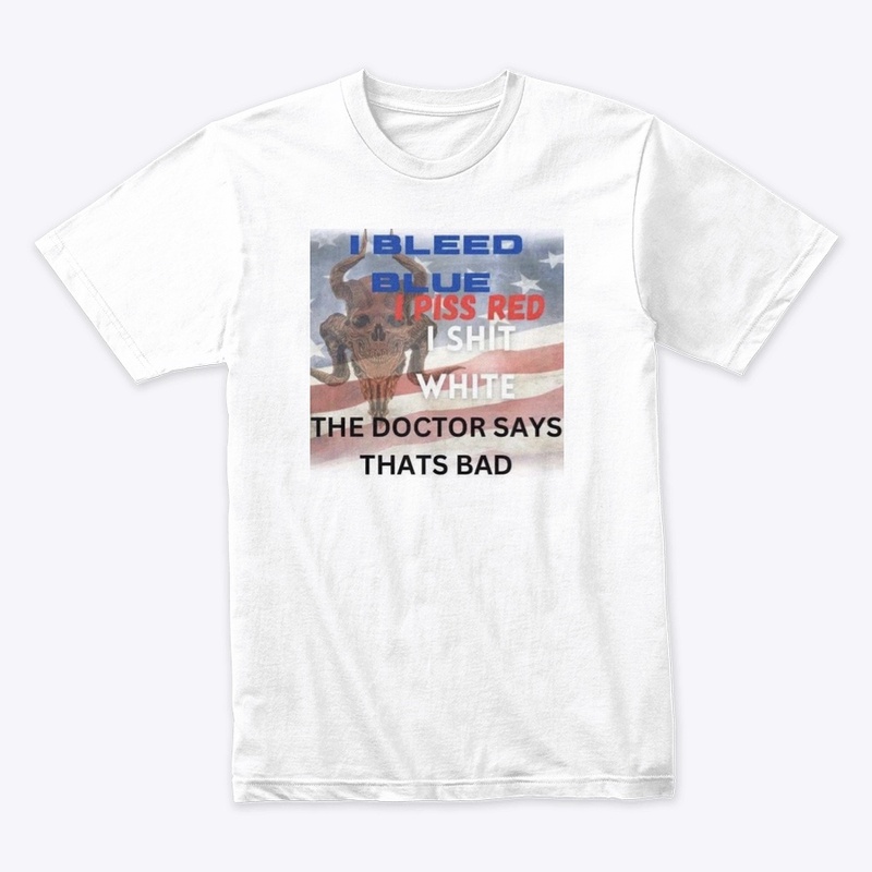 I bleed red white and blue