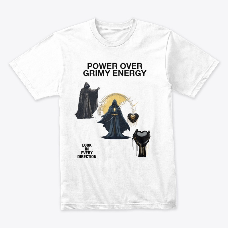POWER OVER GRIMY ENERGY