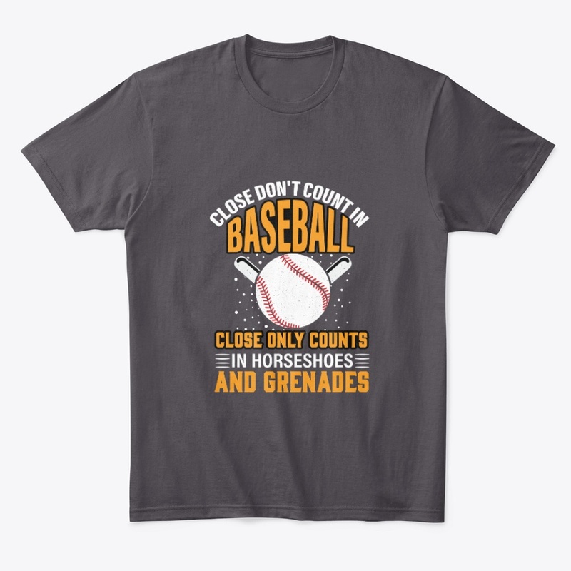 Close Don't Count In Baseball