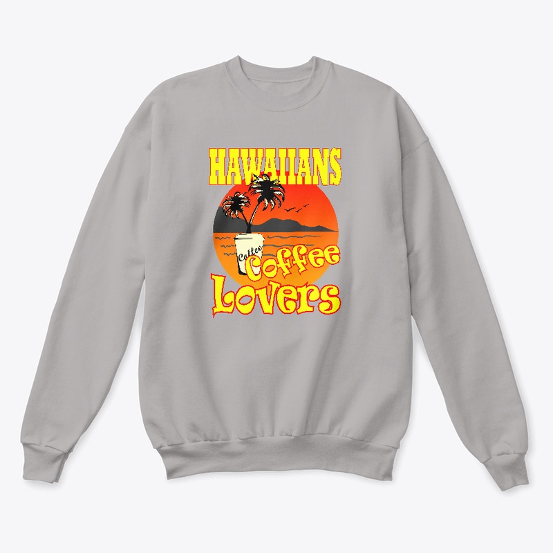HAWAIIANS COFFEE LOVERS HOODIES