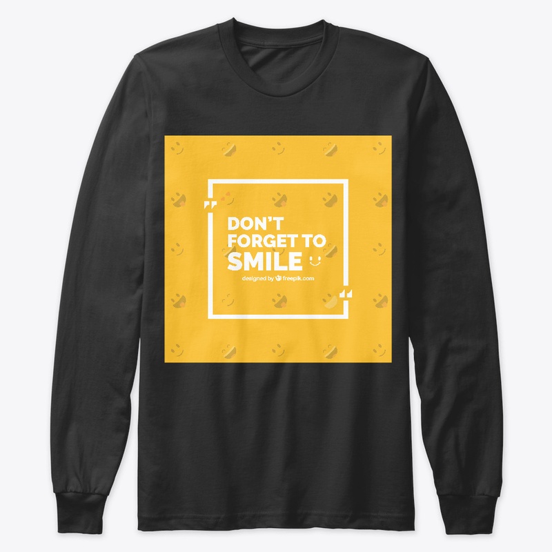 Don't forget to Smile