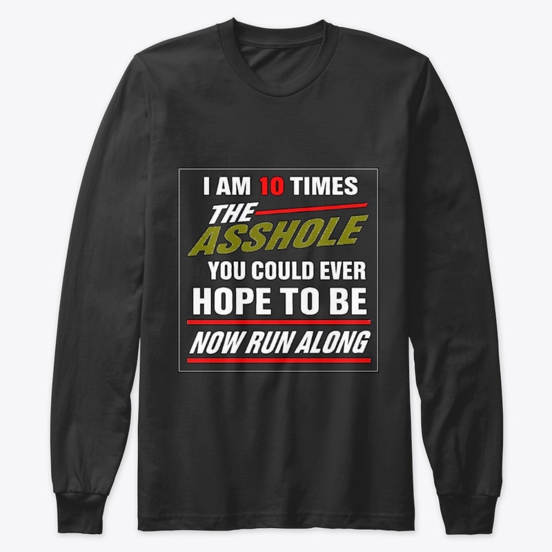 10TimesTheAsshole