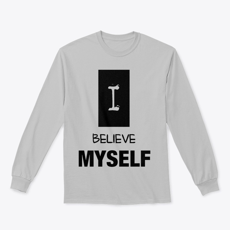 I Believe Myself 