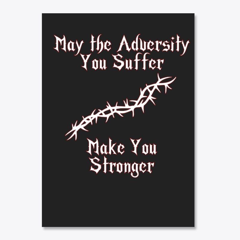 Adversity
