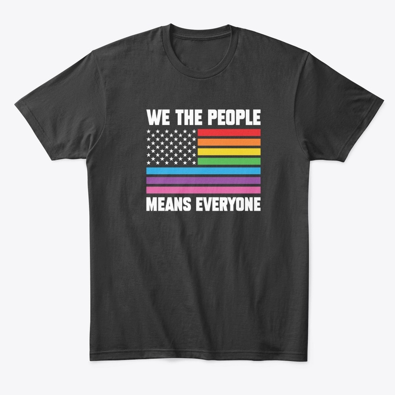 We The People Means Everyone