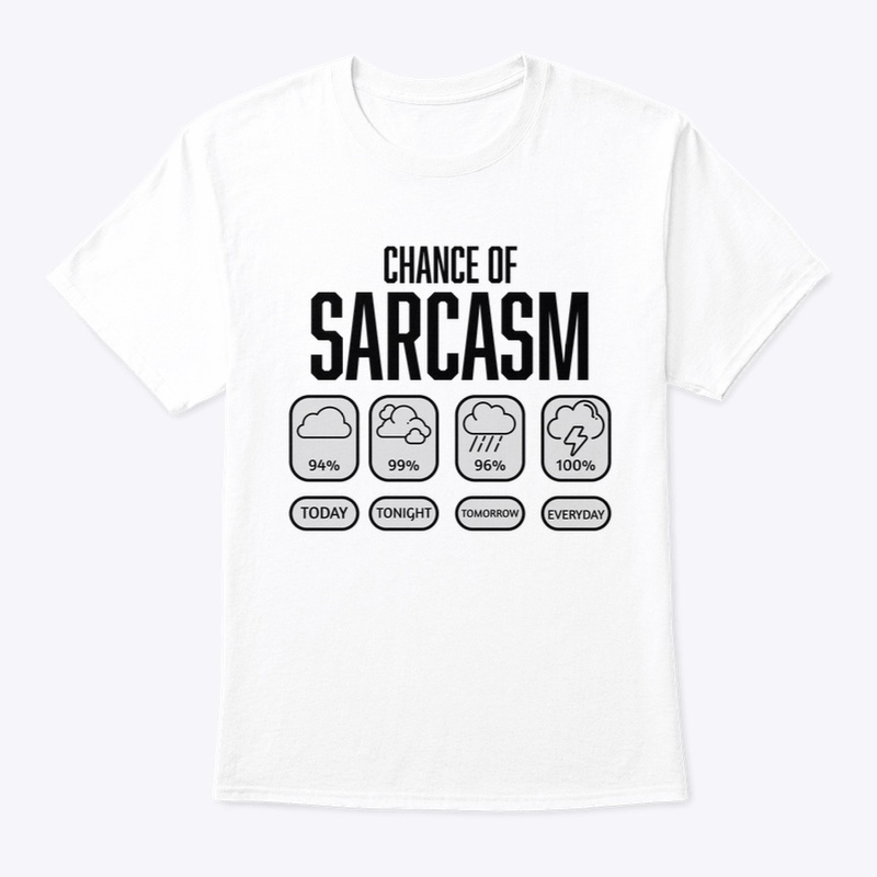 Men's Sarcasm Tee - #33