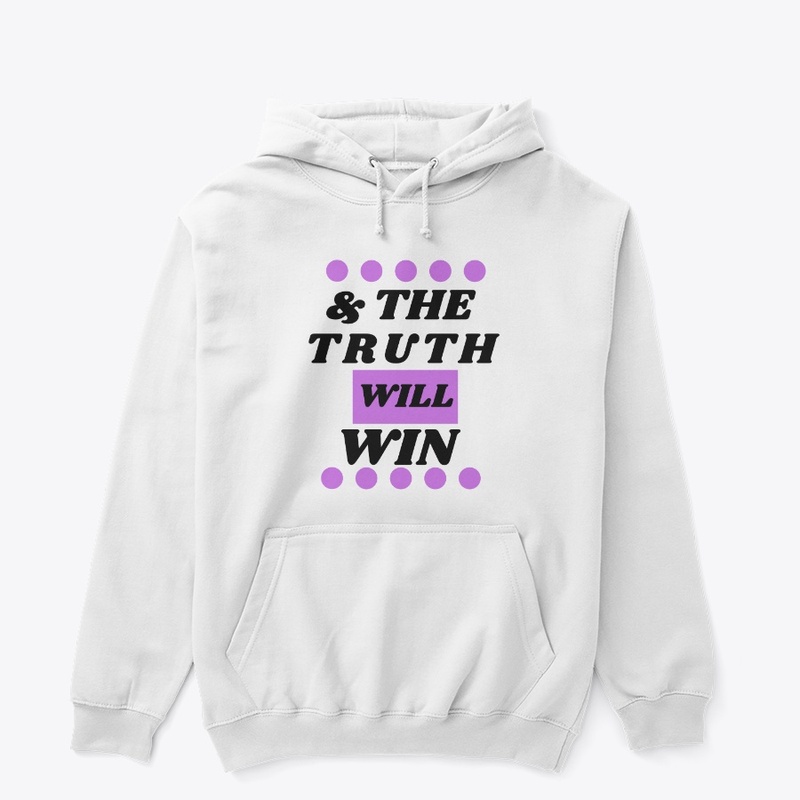 & The Truth will WIN