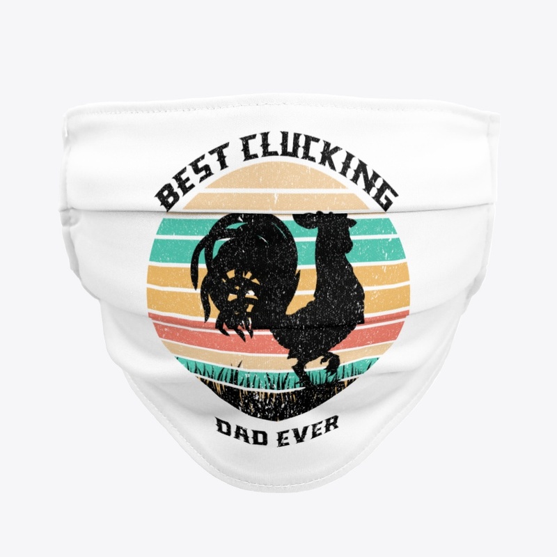 Best Clucking Dad Eve