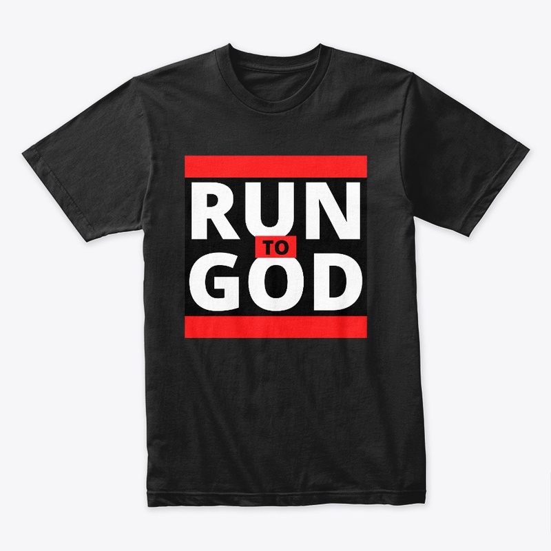 Run To God Christian Tee