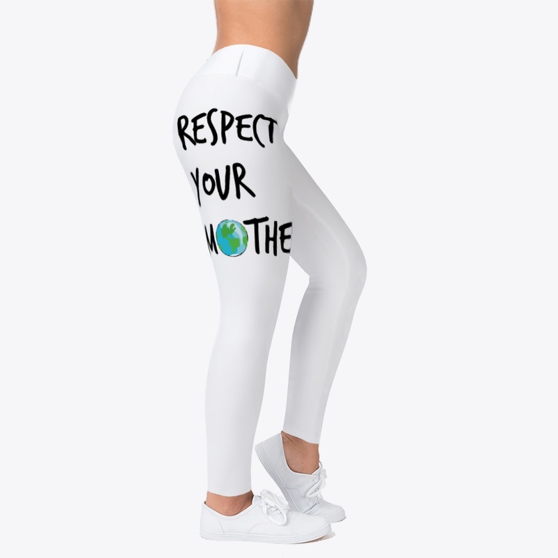 Respect Your Mother