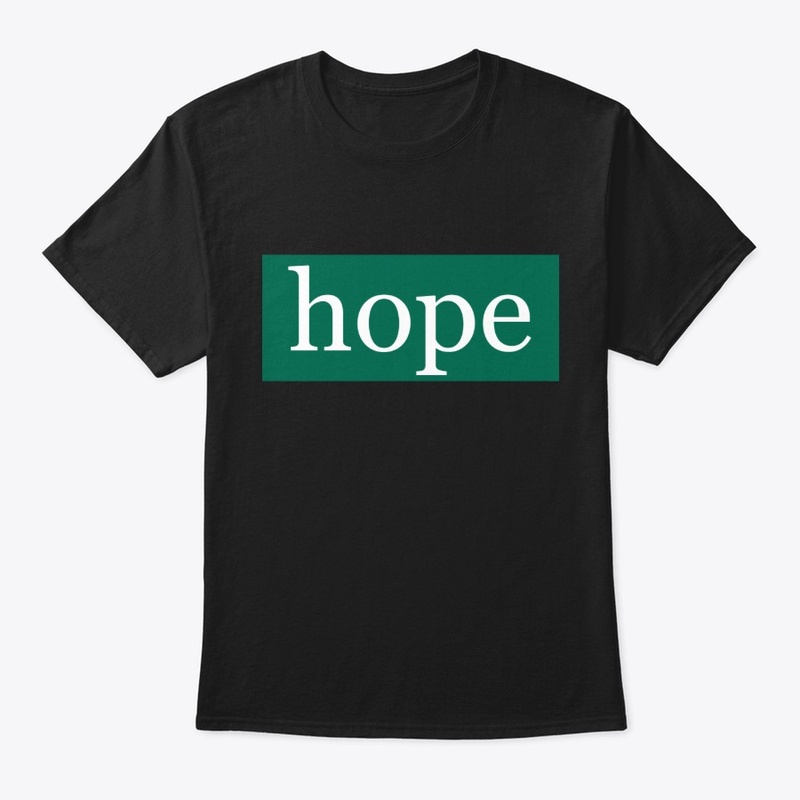 Hope Written in White on Green