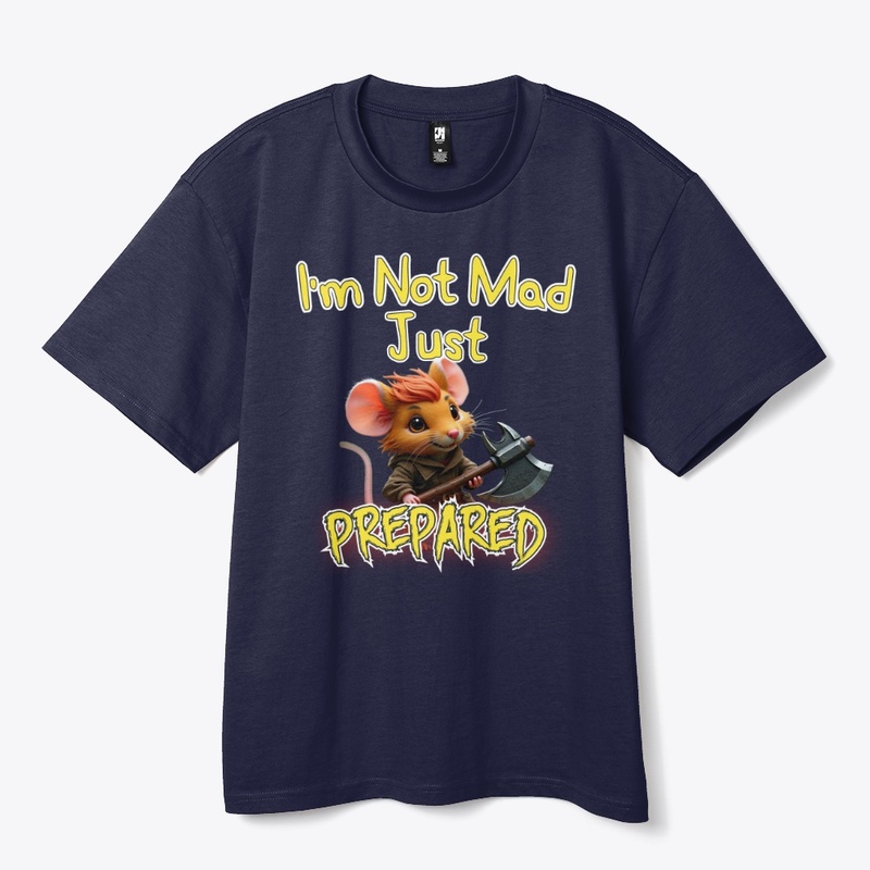 Mad and Prepared Mouse #2