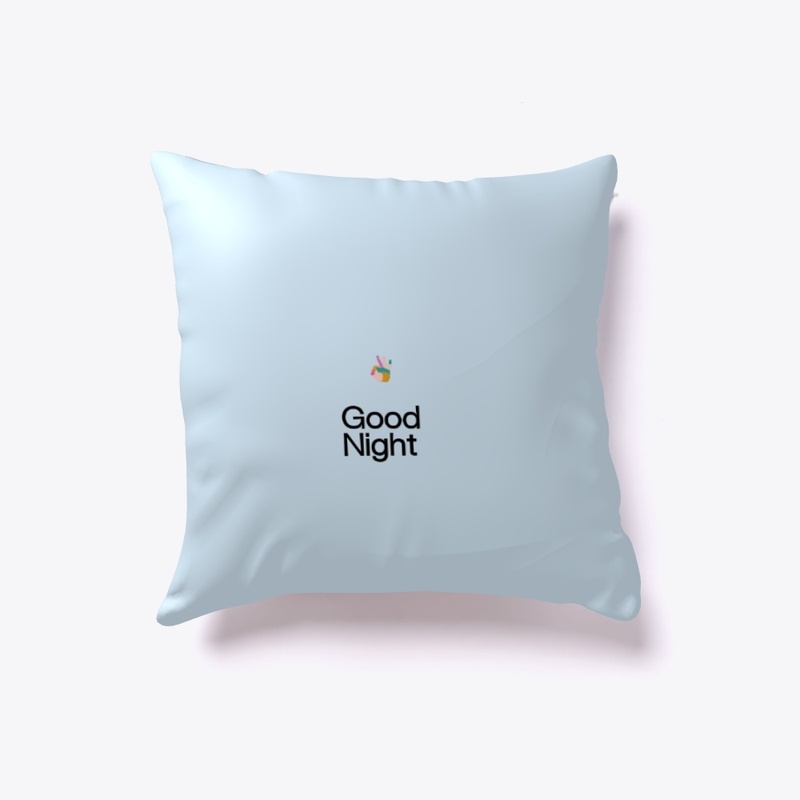 Good morning pillow